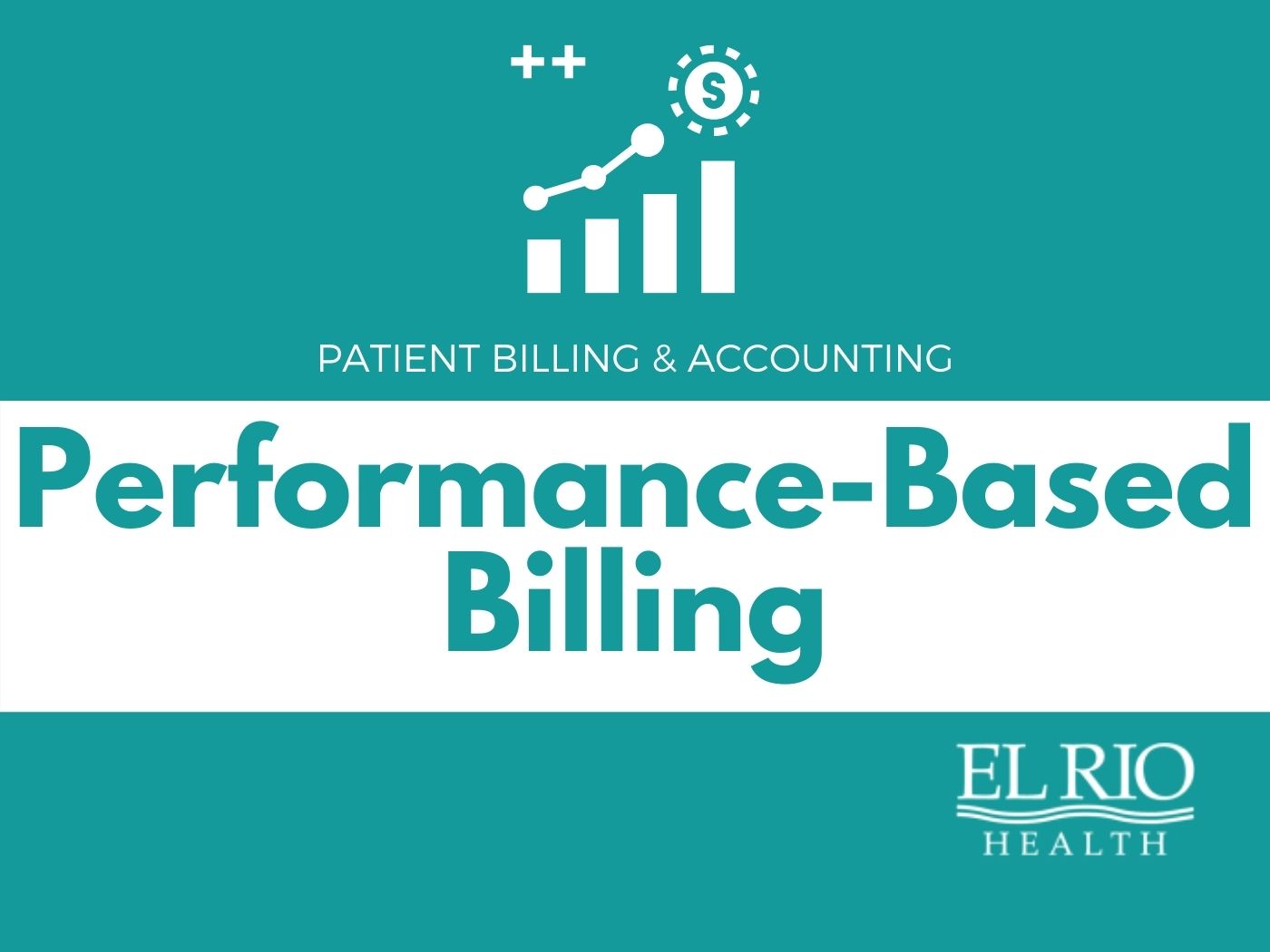Performance Based Billing